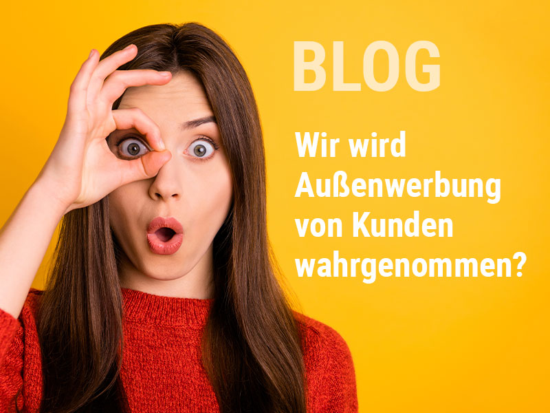 Außenwerbung Wahrnehmung Blog